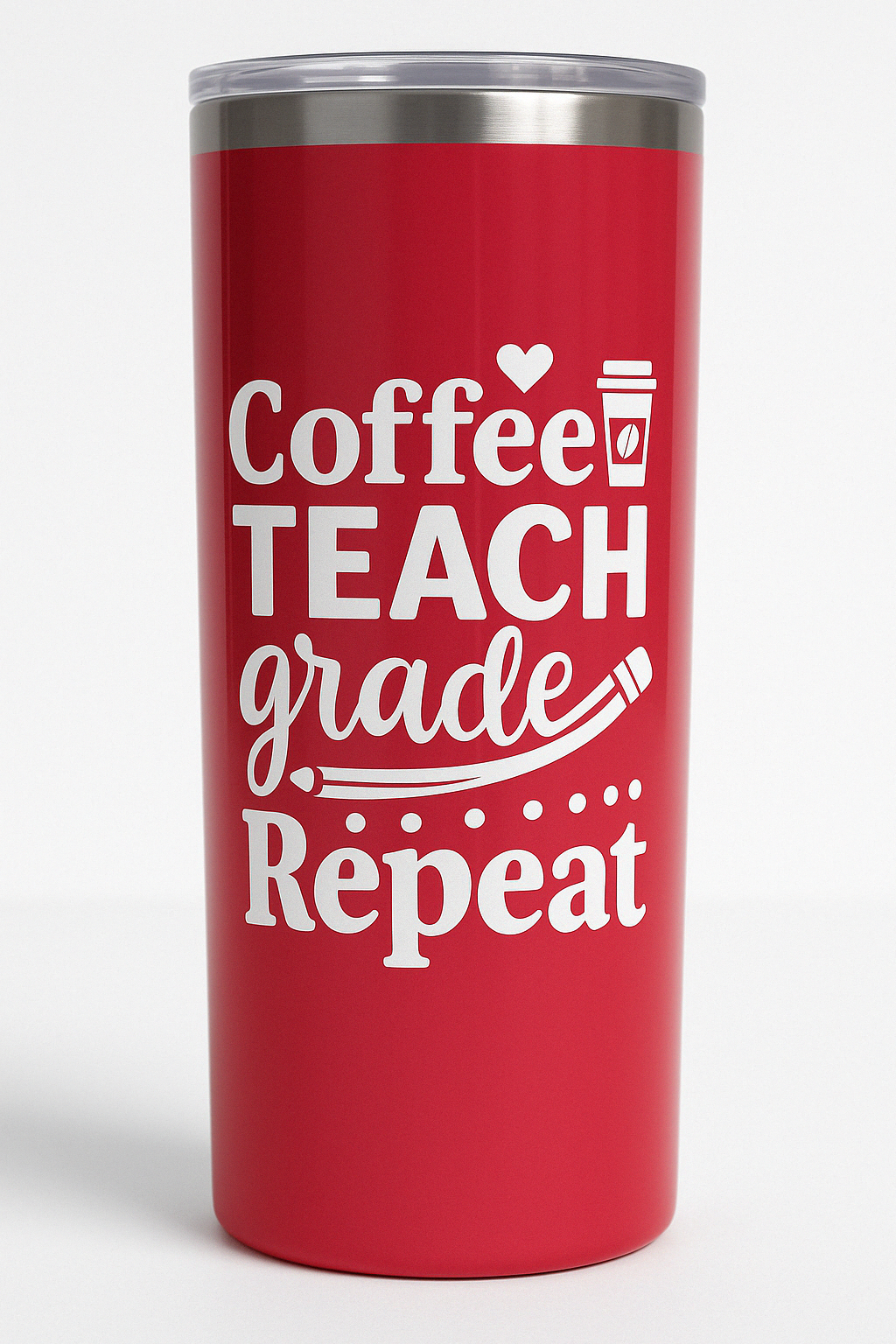 A red custom tumbler with white text that reads 'Coffee TEACH grade Repeat' on the front.