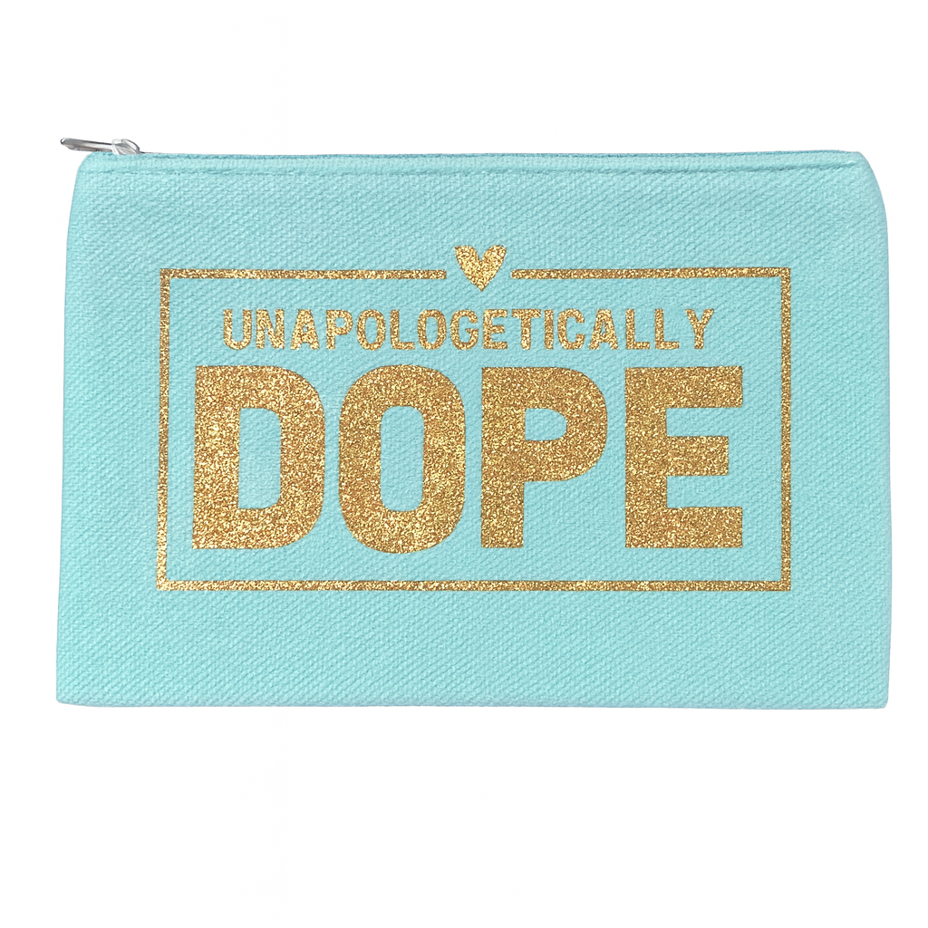 Light blue pouch with gold text 'UNAPOLOGETICALLY DOPE' on a white background