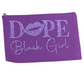 Purple pouch with 'Dope Black Girl' text and lips design on a white background