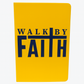 Yellow notebook with 'Walk by Faith' text on a white background